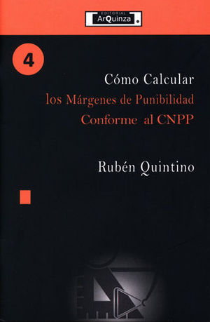 CÓMO CALCULAR LOS MÁRGENES DE PUNIBILIDAD CONFORME AL CNPP - #4