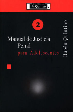 MANUAL DE JUSTICIA PENAL PARA ADOLESCENTES - #2