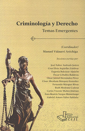 CRIMINOLOGÍA Y DERECHO - TEMAS EMERGENTES