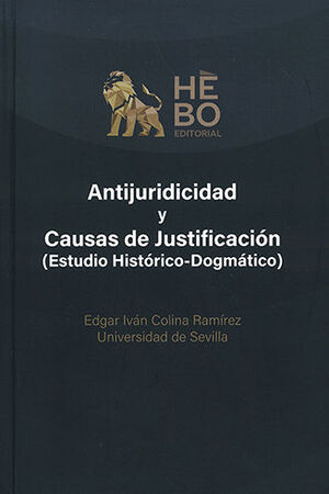 ANTIJURIDICIDAD Y CAUSAS DE JUSTIFICACIÓN