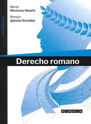 DERECHO ROMANO - 1.ª ED. 2022