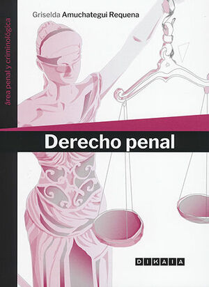 DERECHO PENAL - 1.ª ED. 2022, 1.ª REIMP. 2023