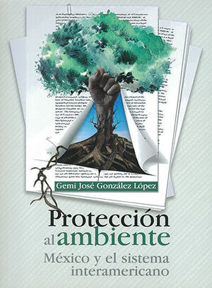 PROTECCIÓN AL AMBIENTE - 1.ª ED. 2022