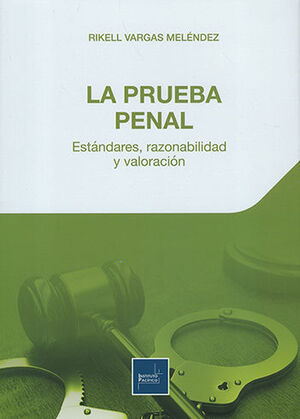 PRUEBA PENAL, LA - 1.ª ED. 2019