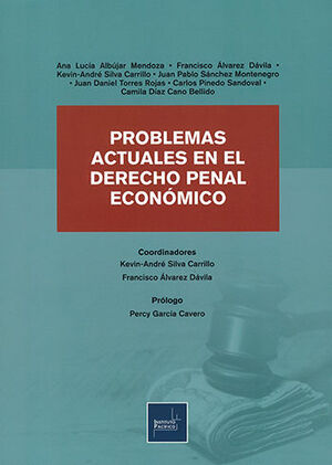 PROBLEMAS ACTUALES EN EL DERECHO PENAL ECONÓMICO