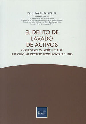 DELITO DE LAVADO DE ACTIVOS, EL