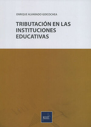 TRIBUTACIÓN EN LAS INSTITUCIONES EDUCATIVAS