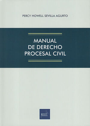 MANUAL DE DERECHO PROCESAL CIVIL - 1.ª ED. 2022