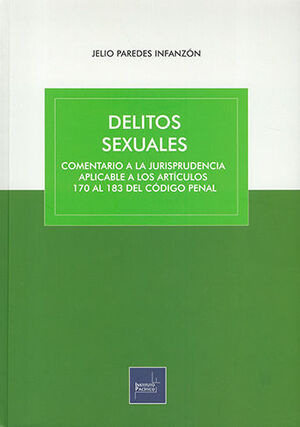 DELITOS SEXUALES - 1.ª ED. 2023