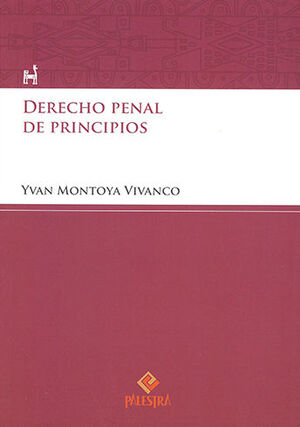 DERECHO PENAL DE PRINCIPIOS (2 TOMOS) - 1.ª ED. 2021