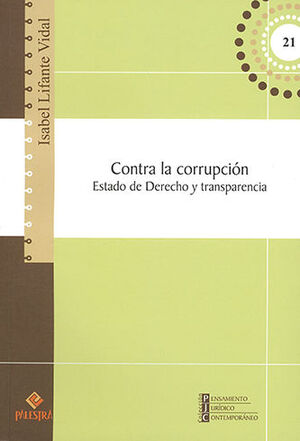 CONTRA LA CORRUPCIÓN - 1.ª ED. 2021