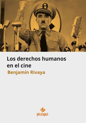 DERECHOS HUMANOS EN EL CINE, LOS - 1.ª ED. 2024