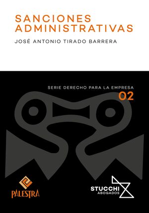SANCIONES ADMINISTRATIVAS # 02, - 1.ª ED. 2024