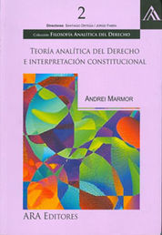 TEORIA ANALÍTICA DEL DERECHO E INTERPRETACIÓN CONSTITUCIONAL