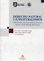 DERECHO NATURAL Y IUSNATURALISMOS