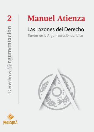 RAZONES DEL DERECHO, LAS - 4.ª ED. 2016