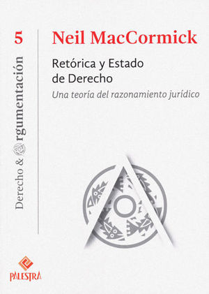 RETÓRICA Y ESTADO DE DERECHO - 1.ª ED. 2016, 1.ª REIMP. 2017