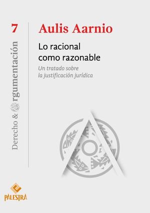 LO RACIONAL COMO RAZONABLE - 1.ª ED. 2016