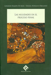 NULIDADES EN EL PROCESO PENAL,LAS