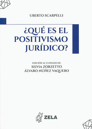 QUÉ ES EL POSITIVÍSMO JURIDÍCO