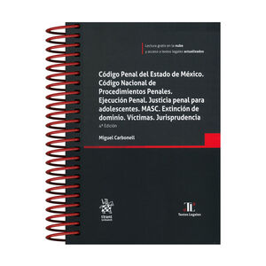 CÓDIGO PENAL DEL ESTADO DE MÉXICO, CÓDIGO NACIONAL DE PROCEDIMIENTOS PENALES - 4ª ED. 2025 (ARILLAS Y PASTA DURA)