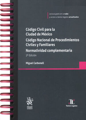 CÓDIGO CIVIL PARA LA CIUDAD DE MÉXICO. CÓDIGO NACIONAL DE PROCEDIMIENTOS CIVILES Y FAMILIARES. NORMATIVIDAD COMPLEMENTARIA - 2.ª ED. 2025 (CON ARILLAS Y PASTA DURA)