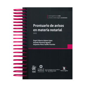 PRONTUARIO DE AVISOS EN MATERIA NOTARIAL - 1ª ED. 2025 (ARILLAS Y PASTA DURA)