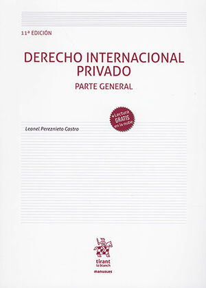 DERECHO INTERNACIONAL PRIVADO - PARTE GENERAL - 11.ª ED. 2021