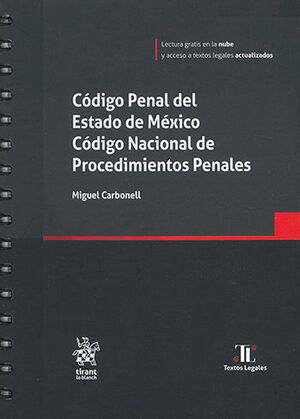 CÓDIGO PENAL DEL ESTADO DE MÉXICO, CÓDIGO NACIONAL DE PROCEDIMIENTOS PENALES - 1ª ED. 2022 (ARILLAS Y PASTA DURA)