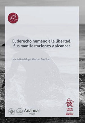 DERECHO HUMANO A LA LIBERTAD, EL