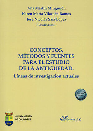 CONCEPTOS, MÉTODOS Y FUENTES PARA EL ESTUDIO DE LA ANTIGÜEDAD (PAPEL + E-BOOK) - 1.ª ED. 2023