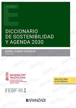 DICCIONARIO DE SOSTENIBILIDAD Y AGENDA 2030 - 1.ª ED. 2023