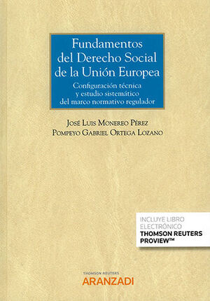 FUNDAMENTOS DEL DERECHO SOCIAL DE LA UNIÓN EUROPEA (DÚO-EPUB) - 1.ª ED. 2022