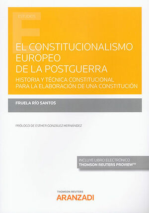 CONSTITUCIONALISMO EUROPEO DE LA POSTGUERRA, EL (PAPEL + E-BOOK) - 1.ª ED. 2022