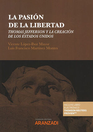 PASIÓN DE LA LIBERTAD, LA (PAPEL + E-BOOK) - 1.ª ED. 2022