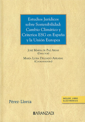 ESTUDIOS JURÍDICOS SOBRE SOSTENIBILIDAD - 1.ª ED. 2023