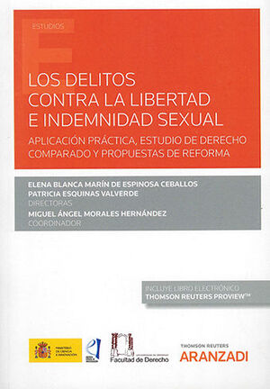 DELITOS CONTRA LA LIBERTAD E INDEMNIDAD SEXUAL (PAPEL + E-BOOK) - 1.ª ED. 2022