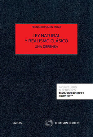 LEY NATURAL Y REALISMO CLÁSICO (PAPEL + E-BOOK) - 1.ª ED. 2022