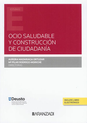 OCIO SALUDABLE Y CONSTRUCCIÓN DE CIUDADANÍA (PAPEL + E-BOOK) - 1.ª ED. 2022