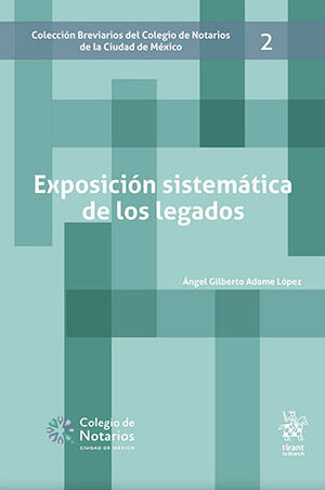 EXPOSICIÓN SISTEMÁTICA DE LOS LEGADOS #2