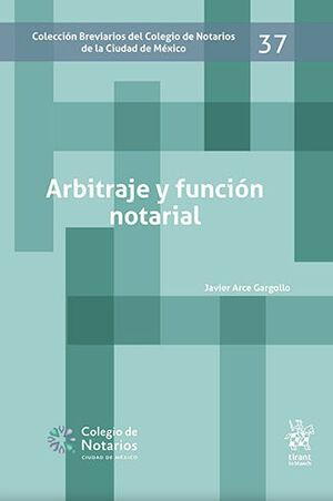 ARBITRAJE Y FUNCIÓN NOTARIAL #37