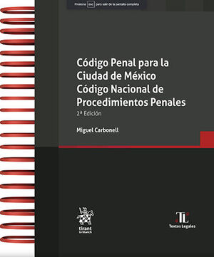 CÓDIGO PENAL PARA LA CIUDAD DE MÉXICO. CÓDIGO NACIONAL DE PROCEDIMIENTOS PENALES - 2.ª ED. 2022 (CON ARILLAS Y PASTA DURA)