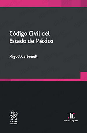 CÓDIGO CIVIL DEL ESTADO DE MÉXICO  -  1.ª ED. 2023