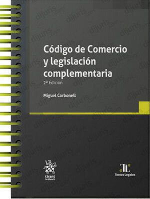 CÓDIGO DE COMERCIO Y LEGISLACIÓN COMPLEMENTARIA - 2.ª ED. 2023 (CON ARILLAS Y PASTA DURA)