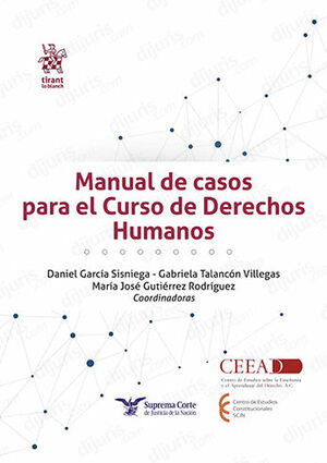 MANUAL DE CASOS PARA EL CURSO DE DERECHOS HUMANOS - 1.ª ED. 2023