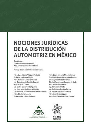 NOCIONES JURÍDICAS DE LA DISTRIBUCIÓN AUTOMOTRIZ EN MÉXICO - 1.ª ED. 2023