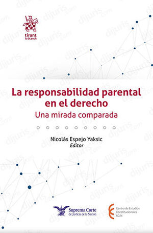 RESPONSABILIDAD PARENTAL EN EL DERECHO, LA - 1.ª ED. 2023