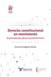 DERECHO CONSTITUCIONAL EN MOVIMIENTO - 1.ª ED. 2023