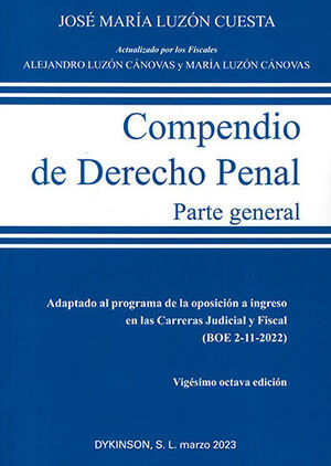 COMPENDIO DE DERECHO PENAL. PARTE GENERAL - 28.ª ED. 2023