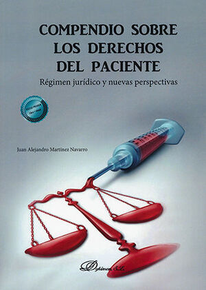 COMPENDIO SOBRE LOS DERECHOS DEL PACIENTE (PAPEL + E-BOOK) - 1.ª ED. 2023
